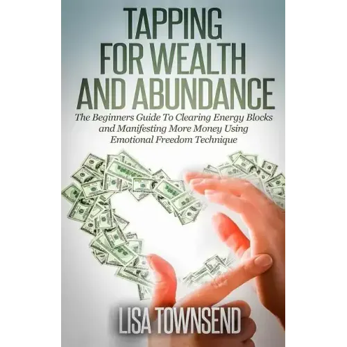 Tapping for Wealth and Abundance
