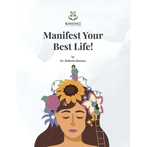 Manifest Your Best Life