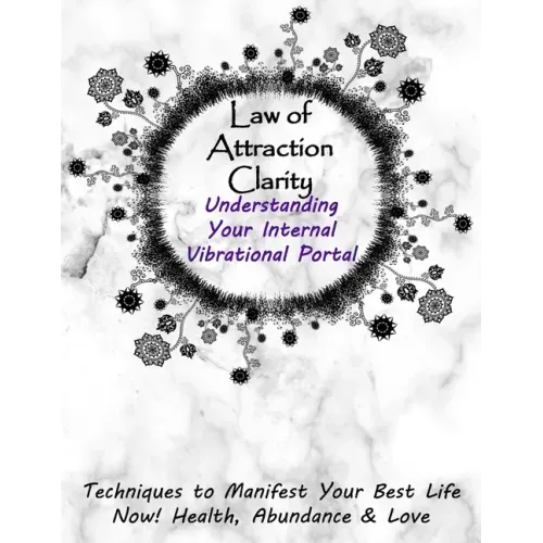 Law of Attraction Clarity