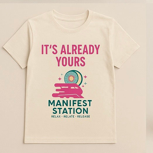 “It’s Already Yours” Tee